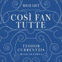 Mozart: Così Fan Tutte