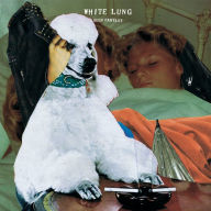 Title: Deep Fantasy [LP], Artist: White Lung