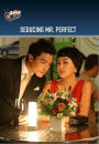 Seducing Mr. Perfect