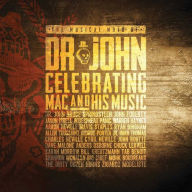 Title: The Musical Mojo of Dr. John: Celebrating Mac & His Music, Artist: Dr. John