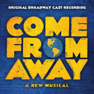 Title: Come From Away [Original Broadway Cast], Artist: Come From Away Cast