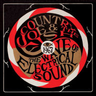 Title: The Wave of Electrical Sound, Artist: Country Joe & the Fish