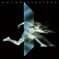 Title: Enter, Artist: Cybotron