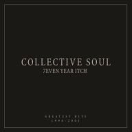 Title: 7even Year Itch: Greatest Hits 1994-2001, Artist: Collective Soul