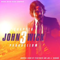 Title: John Wick, Chapter 3: Parabellum [Original Motion Picture Soundtrack], Artist: Tyler Bates
