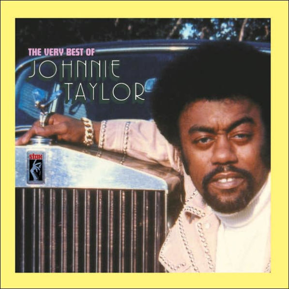 The Very Best of Johnnie Taylor