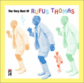 Very Best of Rufus Thomas