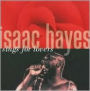 Isaac Hayes Sings For Lovers