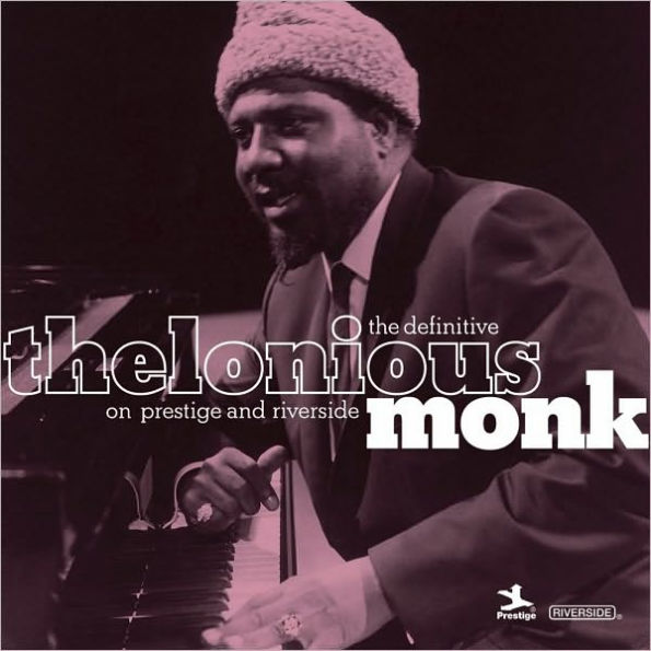 The Definitive Thelonious Monk on Prestige and Riverside