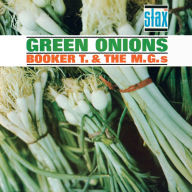 Title: Green Onions, Artist: Booker T. & the MG's
