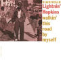 Walkin' This Road by Myself