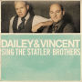 Dailey & Vincent Sing the Statler Brothers