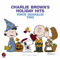 Title: Charlie Brown's Holiday Hits [LP], Artist: Vince Guaraldi Trio