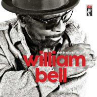 Title: This Is Where I Live [LP], Artist: William Bell