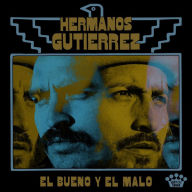 Title: El Bueno y el Malo, Artist: Hermanos Gutierrez