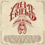All My Friends: Celebrating The Songs & Voice Of Gregg Allman [Iron & Blood 4 LP]