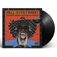 Title: Tell Everybody! 21st Century Juke Joint Blues From Easy Eye Sound, Artist: Tell Everybody (21St Century Juke Joint) / Var