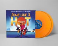 Title: Some Like It Hot [Original Broadway Cast Recording] [180g Tangerine Vinyl], Artist: Marc Shaiman