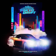 Title: The Fast and the Furious: Tokyo Drift [Original Score], Artist: Brian Tyler