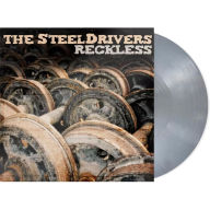 Title: Reckless [Anniversary Edition] [Silver LP], Artist: The SteelDrivers