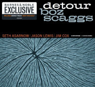 Title: Detour [Bonus Track Body & Soul] [Barnes & Noble Exclusive], Artist: Scaggs,Boz