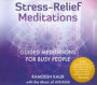 Stress-Relief Meditations