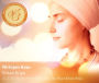 Meditations for Transformation: Kirtan Kriya