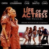 Life of an Actress: The Musical