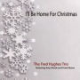 I'll Be Home for Christmas