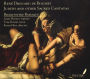 René Drouard de Bousset: Judith and other Sacred Cantatas