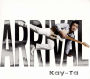 Arrival