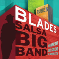 Title: Salsa Big Band, Artist: Ruben Blades