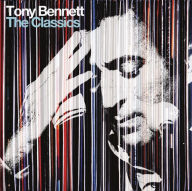 Title: The Classics, Artist: Tony Bennett