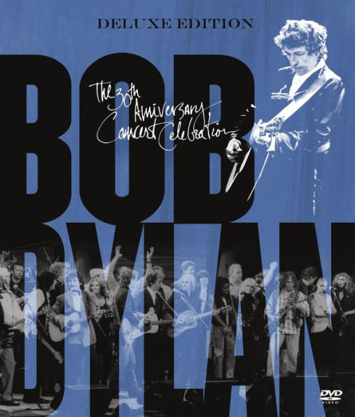 Bob Dylan: The 30th Anniversary Concert Celebration [Deluxe Edition]