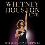 Title: Live: Her Greatest Performances, Artist: Whitney Houston