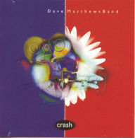 Title: Crash, Artist: Dave Matthews