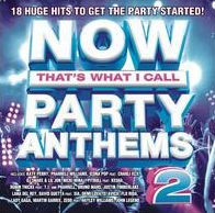 Now! Party Anthems, Vol. 2