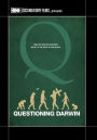 Questioning Darwin