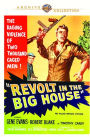 Revolt in the Big House