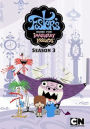Foster's Home For Imaginary Friends: Third Season