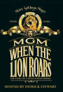 MGM: When the Lion Roars