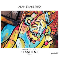 Title: Woodstock Sessions, Vol. 1, Artist: Alan Evans