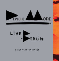 Title: Live in Berlin [2CD+2DVD+Blu-Ray Audio], Artist: Depeche Mode