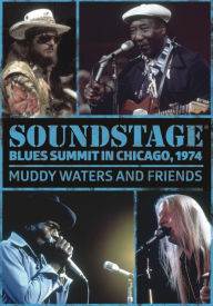 Title: Soundstage: Blues Summit Chicago 1974