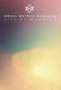 Bring Me the Horizon: Live at Wembley