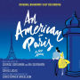 American in Paris [Original Broadway Cast Recording]