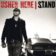 Title: Here I Stand, Artist: Usher