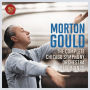 Morton Gould: The Complete Chicago Symphony Orchestra Recordings