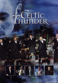 Celtic Thunder: Act Two