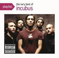 Playlist: The Very Best of Incubus